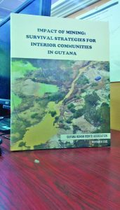 A recent GHRA publication entitled “The Impact of Mining: Survival Strategies for Interior Communities in Guyana”