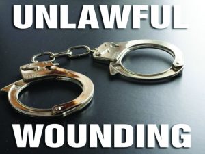 unlawful wounding