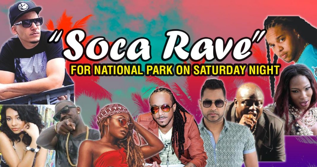 “Soca Rave” for National Park on Saturday night Guyana Times