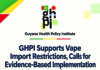 GHPI supports vape import restrictions, calls for evidence-based implementation, stronger enforcement